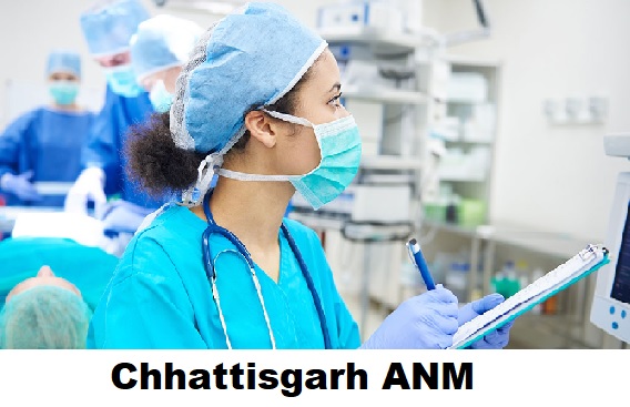 Chhattisgarh ANM 2024